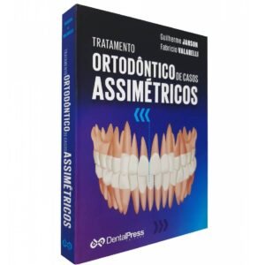 Tratamento Ortodôntico De Casos Assimétricos