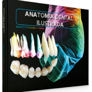 ANATOMIA DENTAL ILUSTRADA