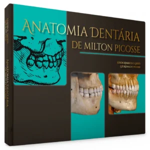 Anatomia Dentária De Milton Picosse