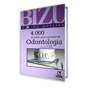 Bizu De Odontologia - 4000 Questões Para Concursos De Odontologia