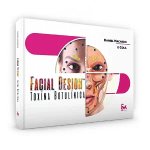 Facial Design - Toxina Botulínica