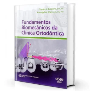 Fundamentos Biomecânicos Da Clinica Ortodôntica