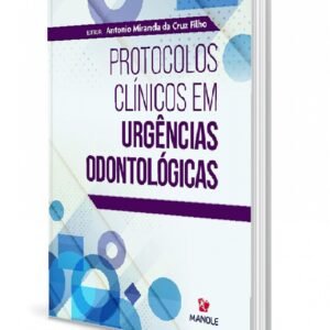 Protocolos Clínicos Em Urgências Odontológicas