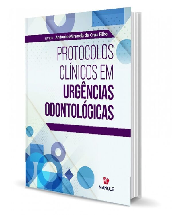 Protocolos Clínicos Em Urgências Odontológicas