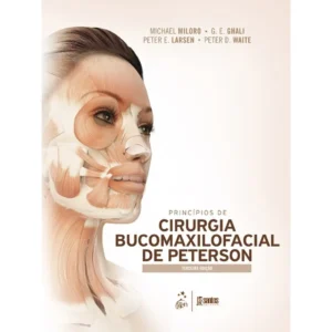 Princípios De Cirurgia Bucomaxilofacial De Peterson
