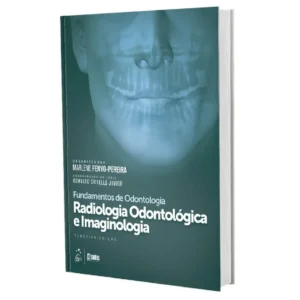 Radiologia Odontológica E Imaginologia