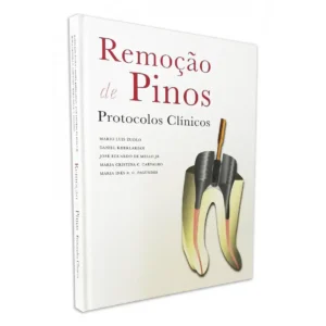 Remoção De Pinos - Protocolos Clínicos + Dvd Vídeos