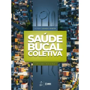 Saúde Bucal Coletiva