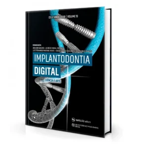 Implantodontia Digital – Ciência E Arte