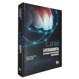 Link - A Periodontia Integrada Às Especialidades Odontológicas