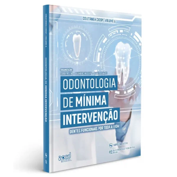 Odontologia De Mínima Intervenção