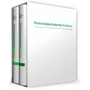 Perio-Implantodontia Estética - 2 Volumes