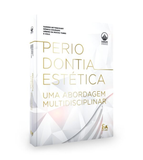 Periodontia Estética Uma Abordagem Multidisciplinar - Sobrape