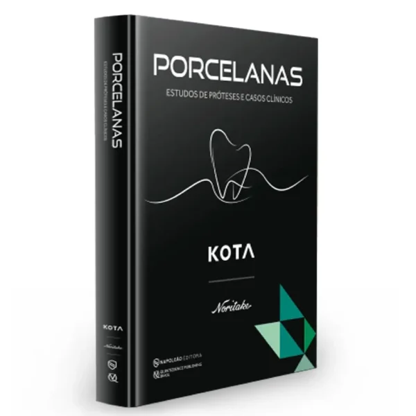 Porcelanas – Estudos De Próteses E Casos Clínicos