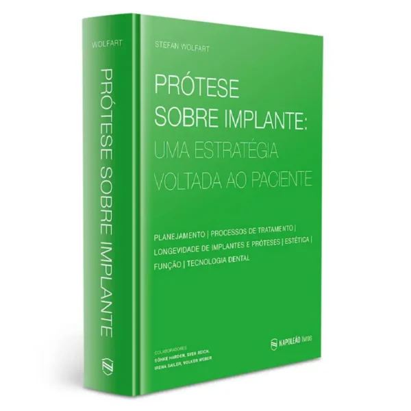 Prótese Sobre Implante – Uma Estratégia Voltada Ao Paciente