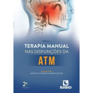 Terapia Manual Nas Disfunções Da Atm