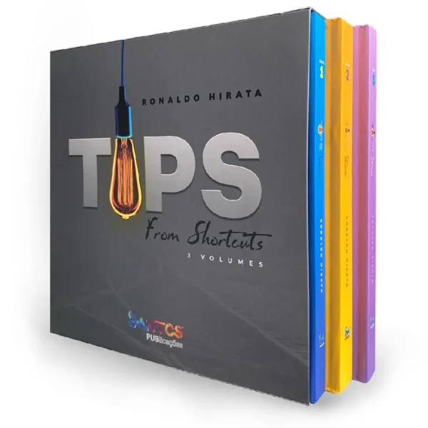 Tips - From Shortcuts - Volumes 1, 2 E 3